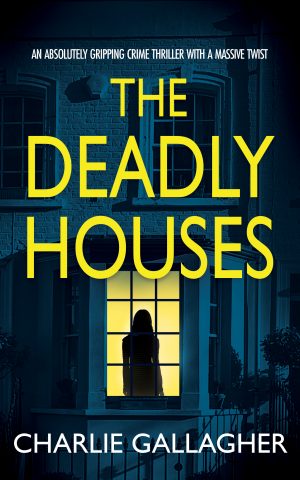 Cover for The Deadly Houses