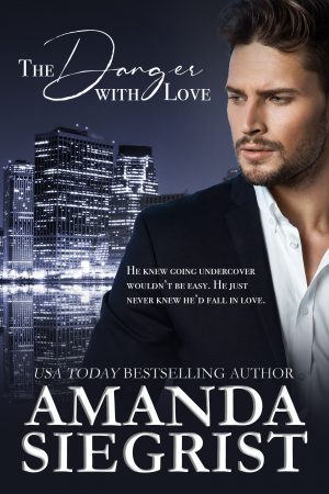 Cover for The Danger with Love