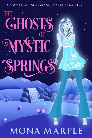 Cover for The Ghosts of Mystic Springs