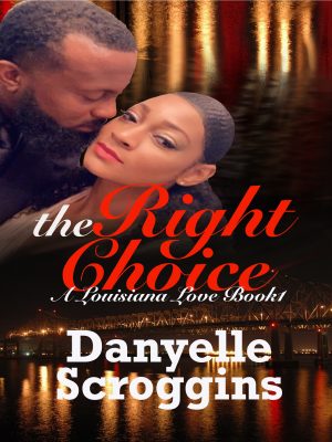 Cover for The Right Choice