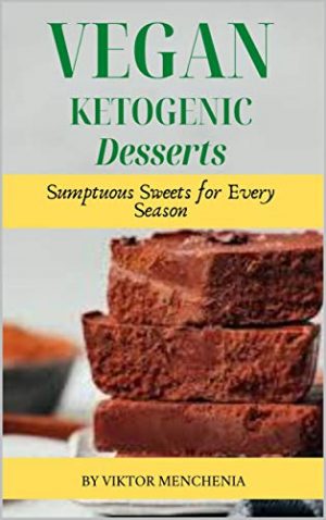 Cover for Vegan Ketogenic Desserts