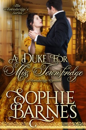 Cover for A Duke for Miss Townsbridge