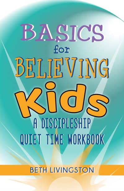 Cover for Basics for Believing Kids