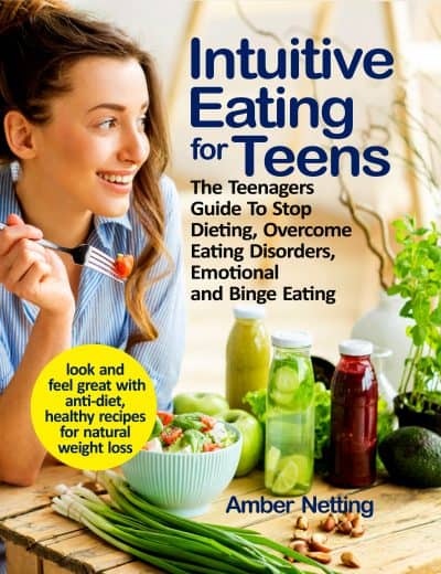Cover for Intuitive Eating for Teens