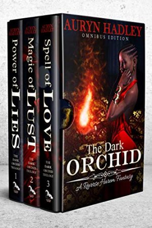 Cover for The Dark Orchid Trilogy: Books 1-3
