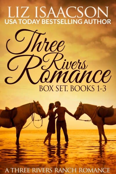 Cover for Three Rivers Ranch Romance Box Set, Books 1 - 3