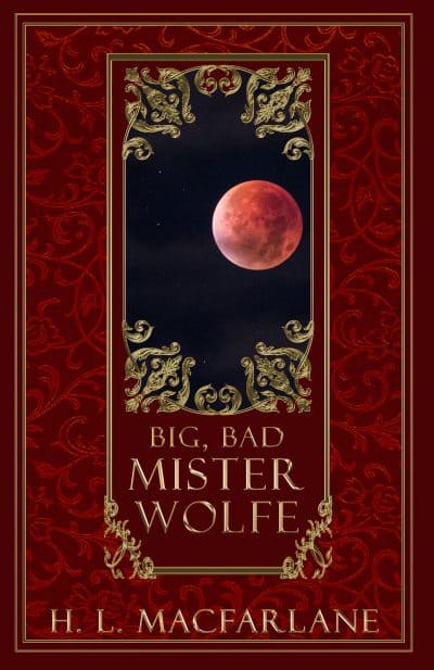 Cover for Big, Bad Mister Wolfe