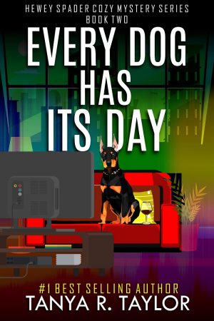 Cover for Every Dog Has Its Day