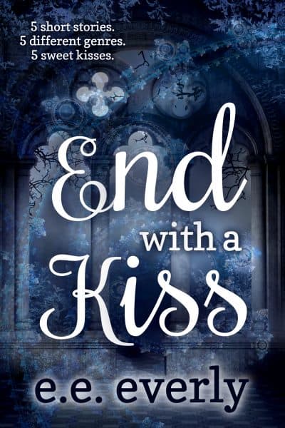 Cover for End With a Kiss