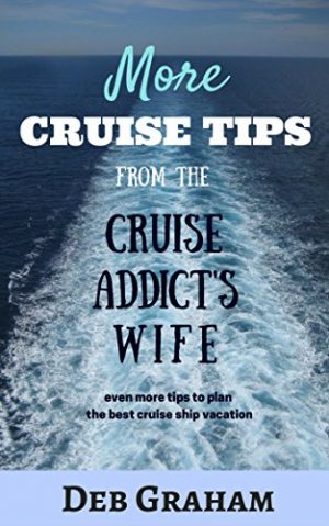 Cover for More Cruise Tips from the Cruise Addict's Wife