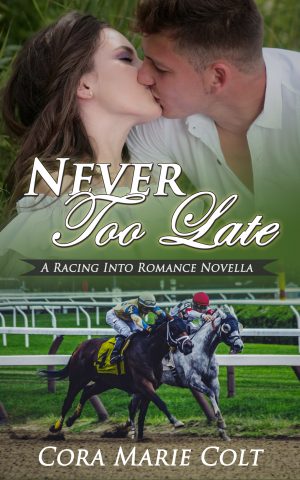 Cover for Never Too Late