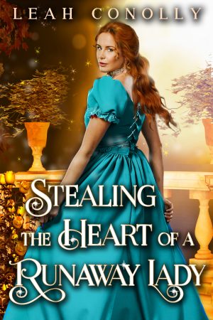 Cover for Stealing the Heart of a Runaway Lady