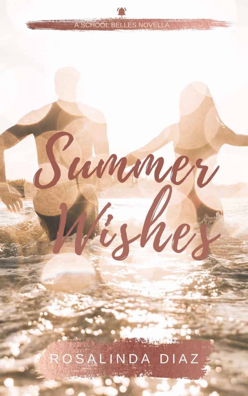 Cover for Summer Wishes: School Belles Novella
