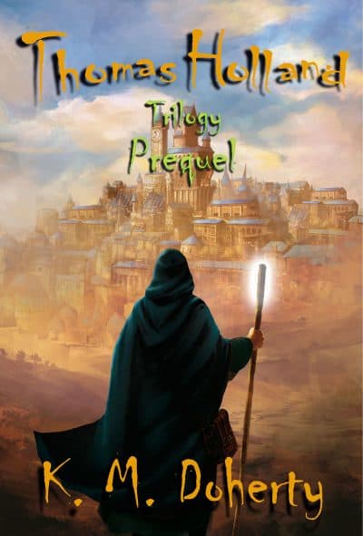 Cover for Thomas Holland Trilogy Prequel