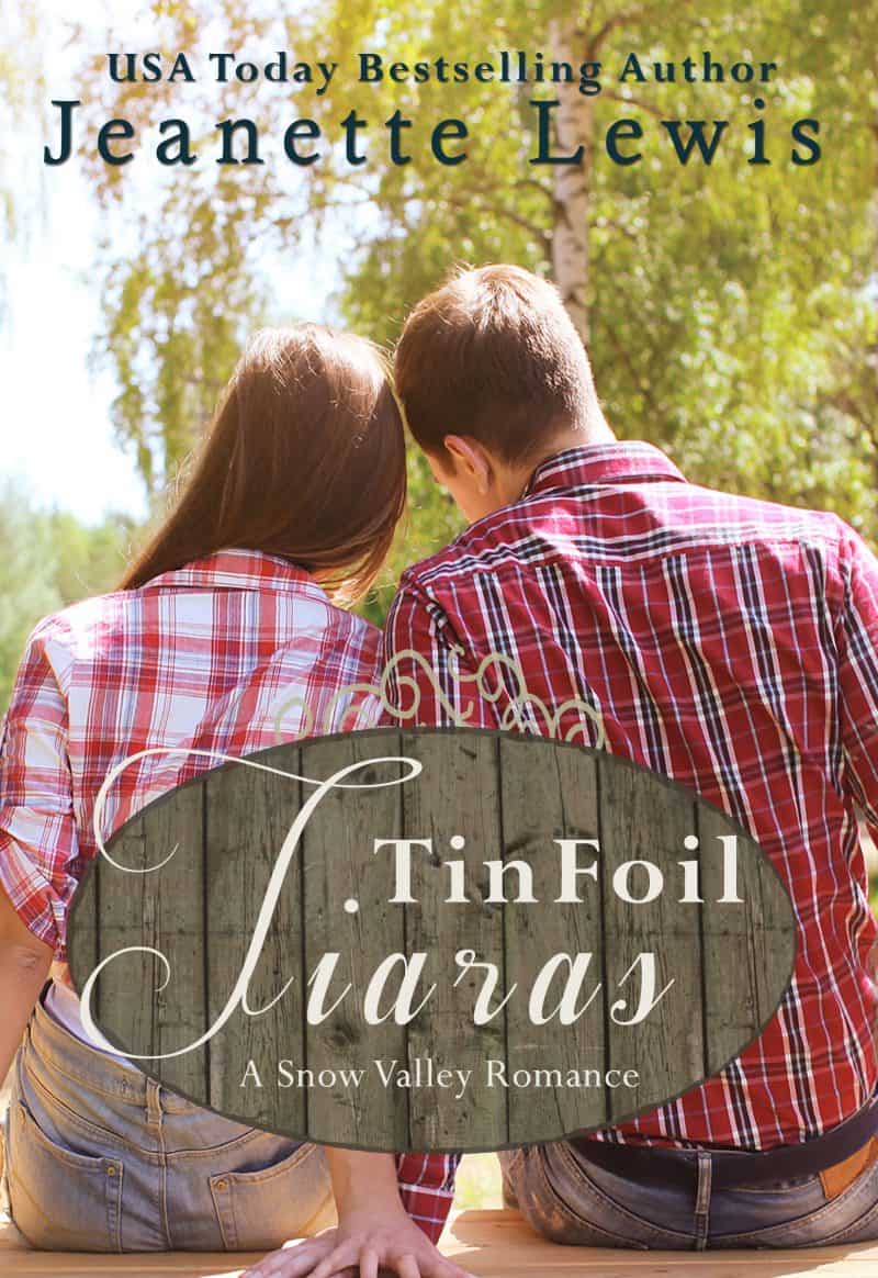 Cover for Tin Foil Tiaras: A Snow Valley Romance