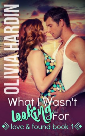 Cover for What I Wasn't Looking For