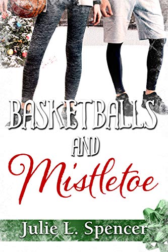 Cover for Basketballs and Mistletoe
