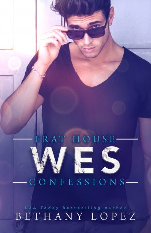 Cover for Frat House Confessions: Wes