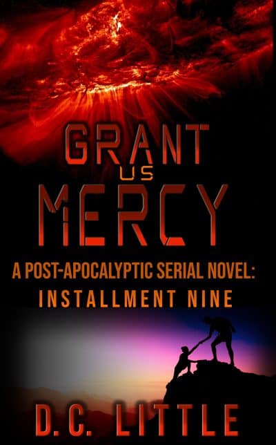 Cover for Grant Us Mercy: Installment Nine