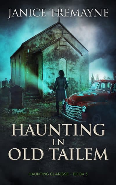 Cover for Haunting in Old Tailem