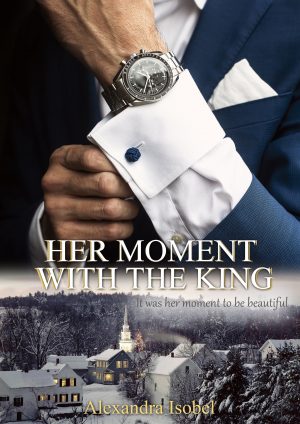 Cover for Her Moment With The King