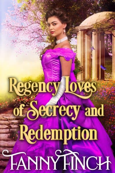 Cover for Regency Loves of Secrecy and Redemption
