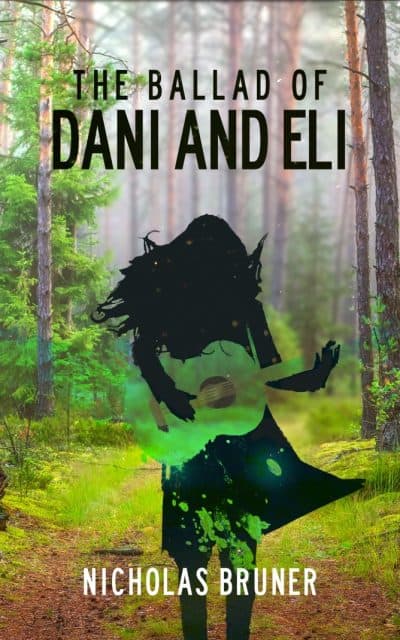 Cover for The Ballad of Dani and Eli