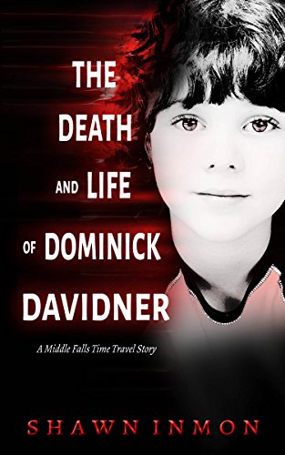Cover for The Death and Life of Dominick Davidner