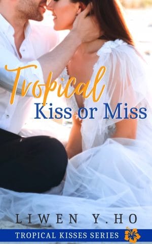 Cover for Tropical Kiss Or Miss