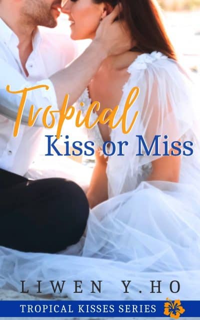 Cover for Tropical Kiss Or Miss
