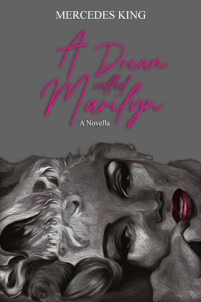 Cover for A Dream Called Marilyn
