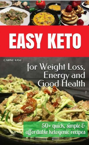 Cover for Easy Keto for Weight Loss, Energy and Good Health