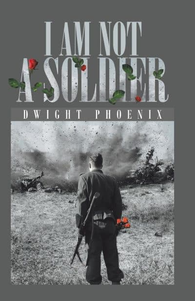 Cover for I Am Not a Soldier