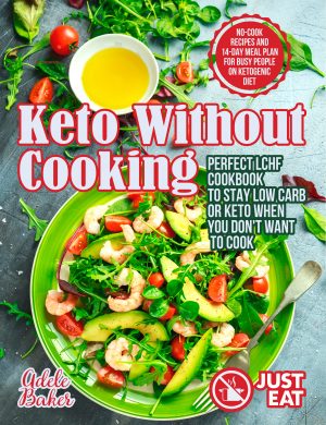 Cover for Keto without Cooking