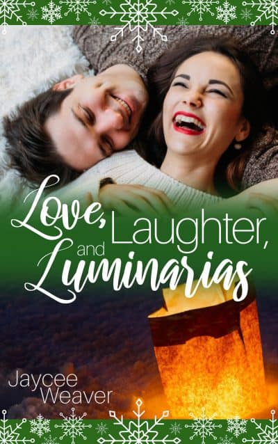 Cover for Love, Laughter, and Luminarias