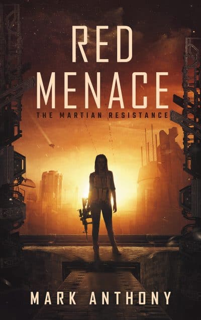 Cover for Red Menace - The Martian Resistance