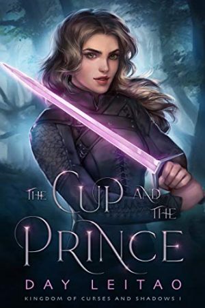 Cover for The Cup and the Prince