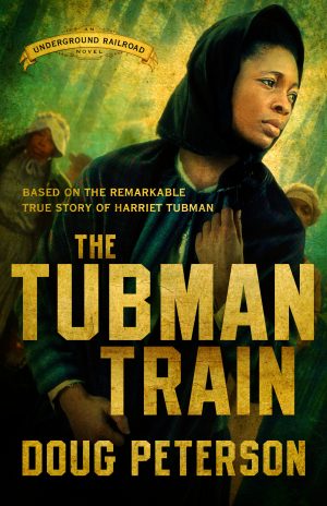 Cover for The Tubman Train