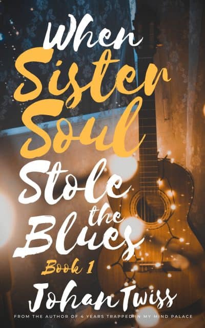 Cover for When Sister Soul Stole the Blues