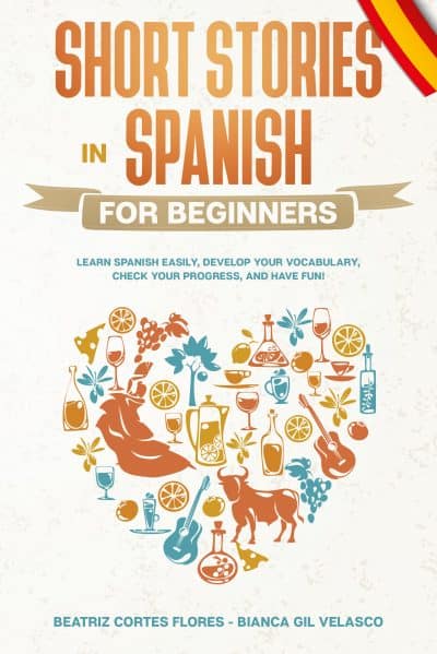 Cover for Short Stories in Spanish for Beginners