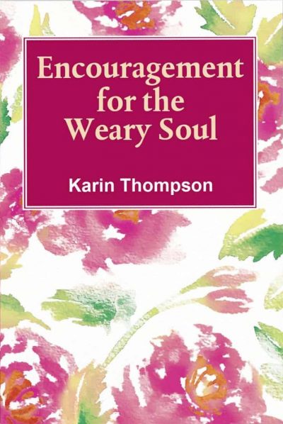 Cover for Encouragement for the Weary Soul