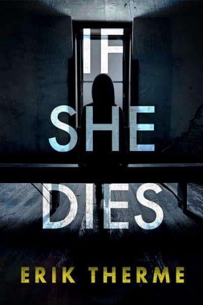 Cover for If She Dies
