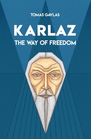 Cover for Karlaz: The Way of Freedom