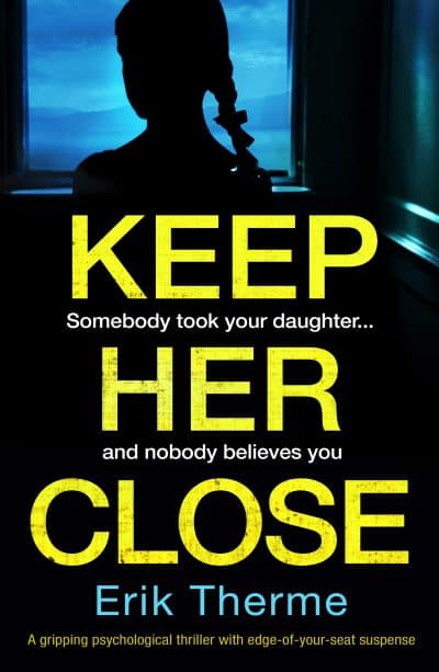 Cover for Keep Her Close
