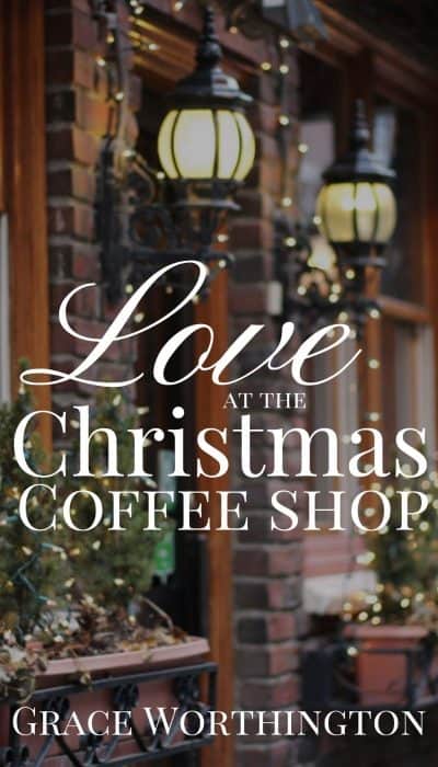 Cover for Love at the Christmas Coffee Shop