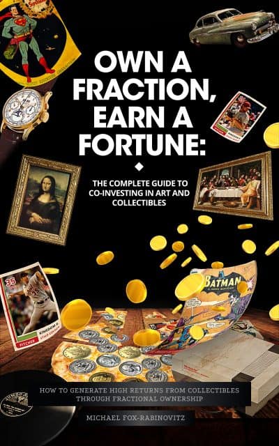 Cover for Own a Fraction, Earn a Fortune