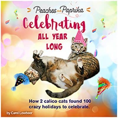 Cover for Peaches and Paprika: Celebrating All Year Long