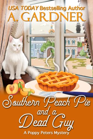 Cover for Southern Peach Pie and a Dead Guy