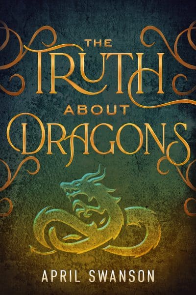 Cover for The Truth about Dragons
