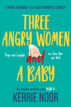 Cover for Three Angry Women and a Baby